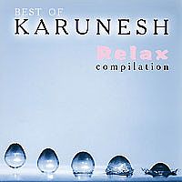 CD Best Of Relax Compilation. Karunesh