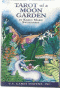 Tarot of a Moon Garden. (78  +   . .)